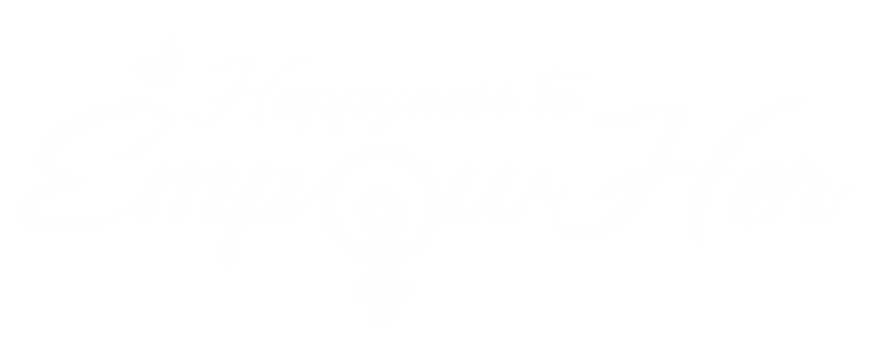 Happyness to EmpowHer